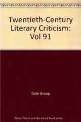 Twentieth-Century literary criticism. Volume 91 cover image