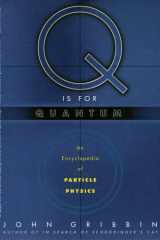 Q is for quantum: an encyclopedia of particle physics cover image
