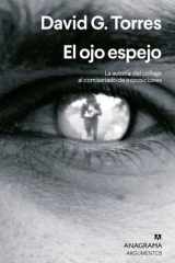 El ojo espejo La autoría: del collage al comisariado de exposiciones cover image