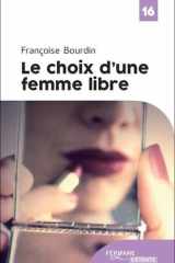 Le choix d une femme libre cover image