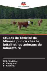 Études de toxicité de Mimosa pudica chez le bétail et les animaux de laboratoire cover image