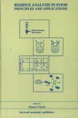Residue analysis in food: principles and applications cover image