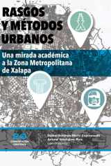 Rasgos y métodos urbanos Una mirada académica a la zona metropolitana de Xalapa cover image
