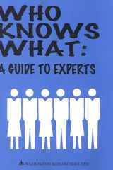 Who Knows What : A Guide to Experts cover image