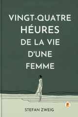 Vingt-quatre Heures De La Vie D'une Femme cover image