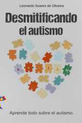 Desmitificando el autismo: Aprenda todo sobre el autismo (Spanish Edition) cover image