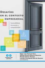 Desafíos en el contexto empresarial Sostenibilidad, innovación y competitividad cover image
