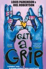 Get a Grip: A climbers’ route to stronger mindset & better mental health cover image