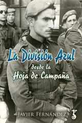 La División Azul desde la Hoja de Campaña cover image