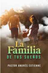 La Familia de Tus SueÑos cover image
