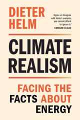 Climate realism: how to survive the next century cover image