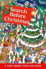 The Search Before Christmas: The perfect search-and-find stocking filler celebrating Christmas icons cover image