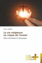 La vie religieuse au risque de l'avenir cover image