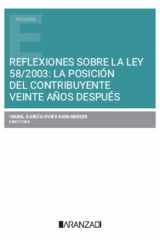 Reflexiones sobre la Ley 58/2003: la posición del contribuyente veinte años después cover image