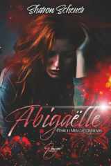 Abigaëlle: Tome 1 : Mes cauchemars (French Edition) cover image