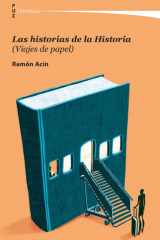 Las historias de la historia: (viajes de papel) cover image