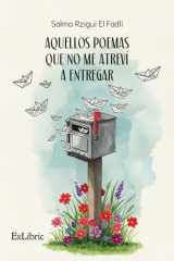 Aquellos poemas que no me atreví a entregar cover image
