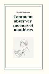 Comment observer mœurs et manières (French Edition) cover image