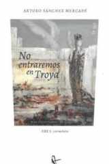 No entraremos en Troya cover image