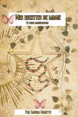 recettes de magie et leurs significations: tous les secrets de la magie (French Edition) cover image