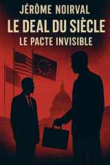 Le deal du siècle, le pacte invisible cover image