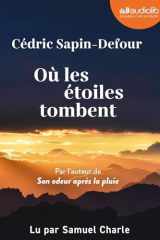 Où les étoiles tombent: Livre audio 1 CD MP3 cover image