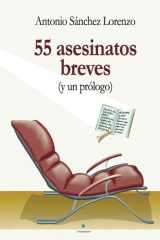 55 asesinatos breves (y un prólogo) (Spanish Edition) cover image