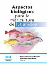 Aspectos biológicos para la maricultura de lutjánidos cover image