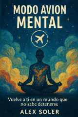 Modo Avión Mental - Vuelve a ti en un mundo que no sabe detenerse cover image