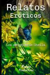 RELATOS ERÓTICOS Los secretos de Sheila cover image