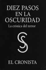 Diez pasos en la oscuridad - La cronica del terror cover image