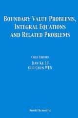 Boundary Value Problems, Integral Equations And Related Problems - Proceedings Of The International Conference cover image