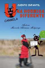 UNA HORMIGA DIFERENTE, Carmela (Spanish Edition) cover image