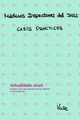 Médicos Inspectores del INSS. Casos prácticos (Spanish Edition) cover image