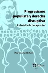 Progresismo populista y derecha disruptiva. La batalla de las agencias cover image