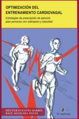 Optimización del entrenamiento cardiovagal: Estrategias de prescripción de ejercicio para personas con sobrepeso y obesidad (Spanish Edition) cover image