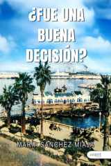 ¿Fue una buena decisión? cover image