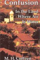 Confusion In the Land Where Air Is Water cover image