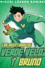Las aventuras de verde veloz y bruno cover image