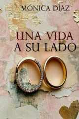 Una vida a su lado (Spanish Edition) cover image