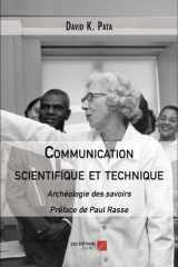 Communication scientifique et technique Archéologie des savoirs cover image
