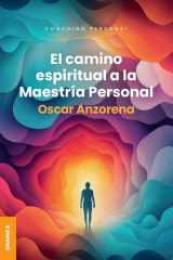 Camino Espiritual A La Maestría Personal, El cover image