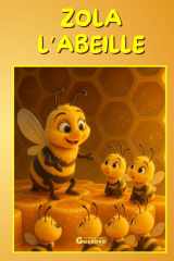 ZOLA L'ABEILLE cover image