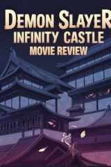Demon Slayer: Infinity Castle Movie Review: Une plongée en profondeur dans le casting du film, le drame de production et la romance qui a tout déclenché (French Edition) cover image