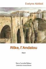 Rilke, l'Andalou (French Edition) cover image