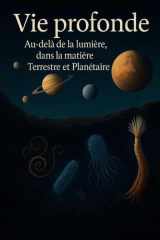 Vie profonde - Au-delà de la lumière cover image