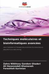 Techniques moléculaires et bioinformatiques avancées (French Edition) cover image
