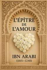 L’Épître de L’ Amour (Ibn ʿArabī) (French Edition) cover image