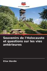 Souvenirs de l'Holocauste et questions sur les vies antérieures cover image