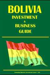 Bolivia Investment and Business Guide cover image